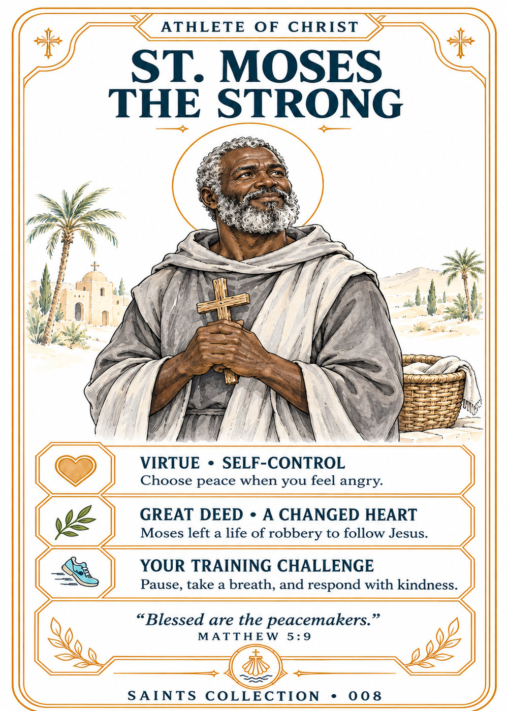 Athlete of Christ card 008: St. Moses the Strong