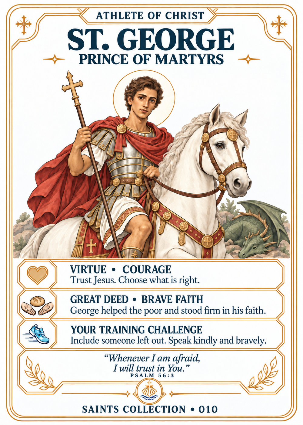 Athlete of Christ card 010: St. George, Prince of Martyrs, with a gold halo, red cloak and white horse; a small dragon symbolizes evil.