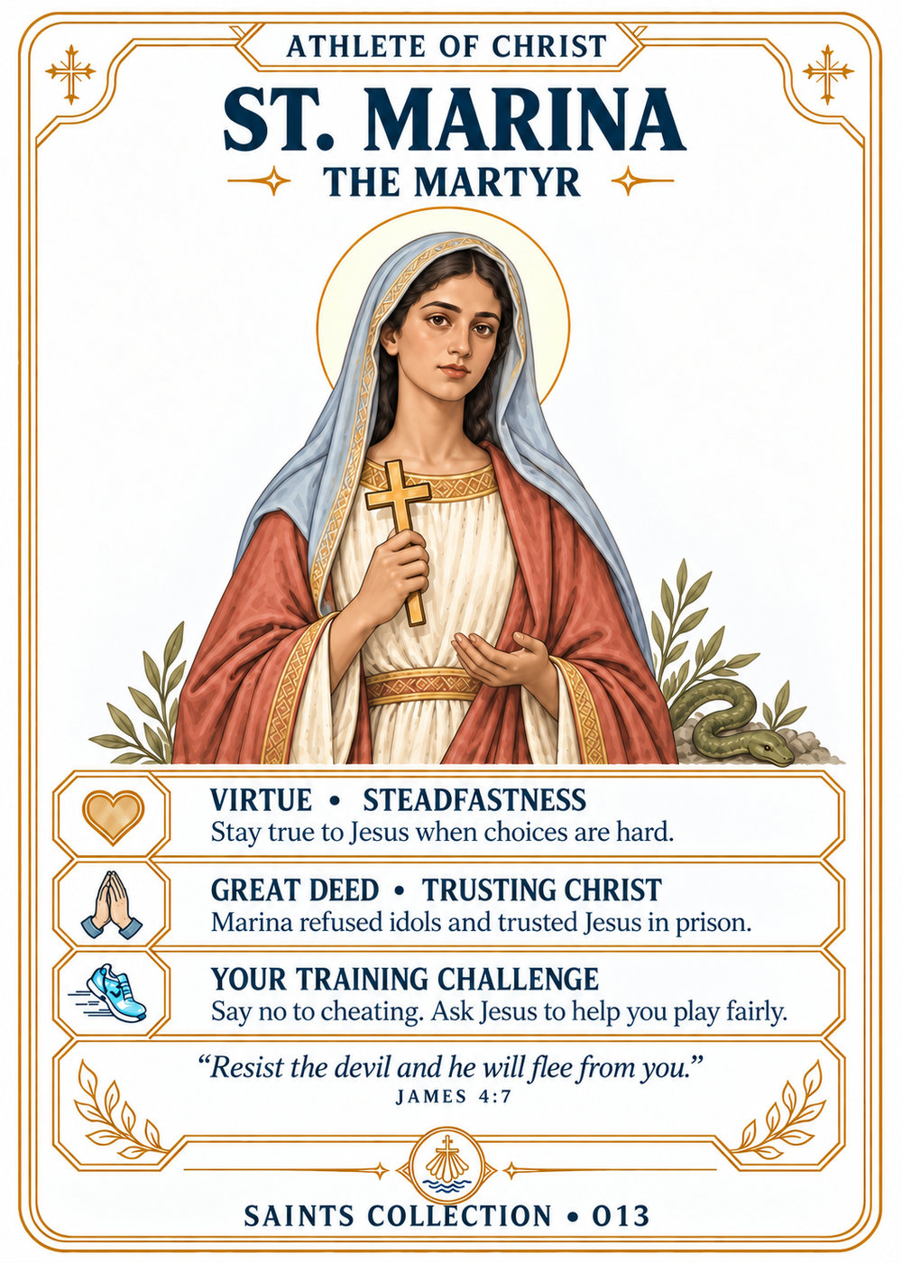 Athlete of Christ card 013: St. Marina the Martyr with a pale blue veil, gold halo and cross; a small subdued serpent recalls her victory over evil through Christ.